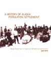 History of Alaska Population Settlement